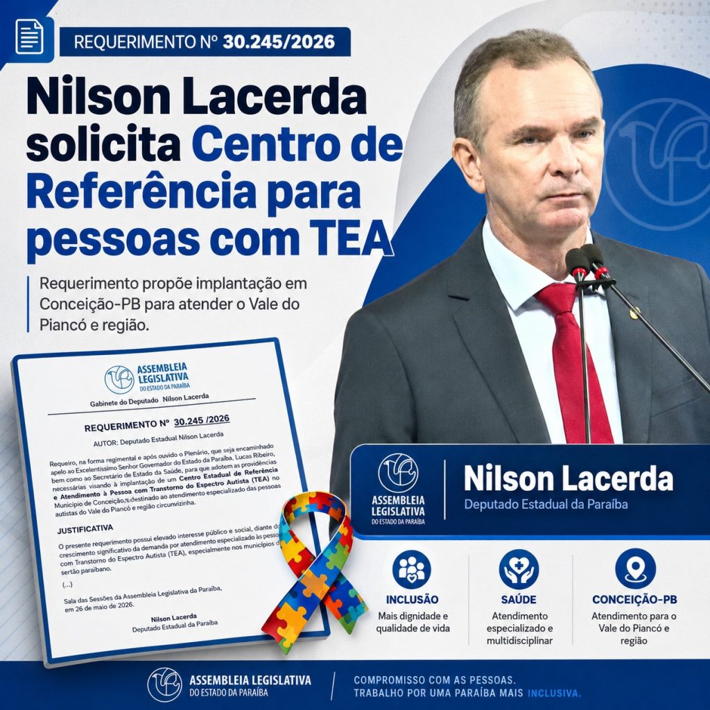 Nilson Lacerda solicita Centro Estadual de Referência para atendimento a pessoas com TEA em Conceição