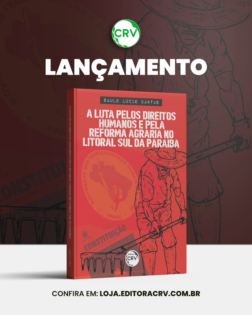 Pesquisador Patoense lança obra sobre direitos humanos e reforma agrária no Litoral Sul da Paraíba