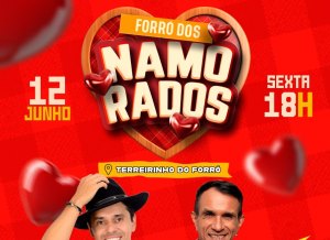 Fim de semana do Terreirinho terá Forró dos Namorados e Esquenta São João, em Patos