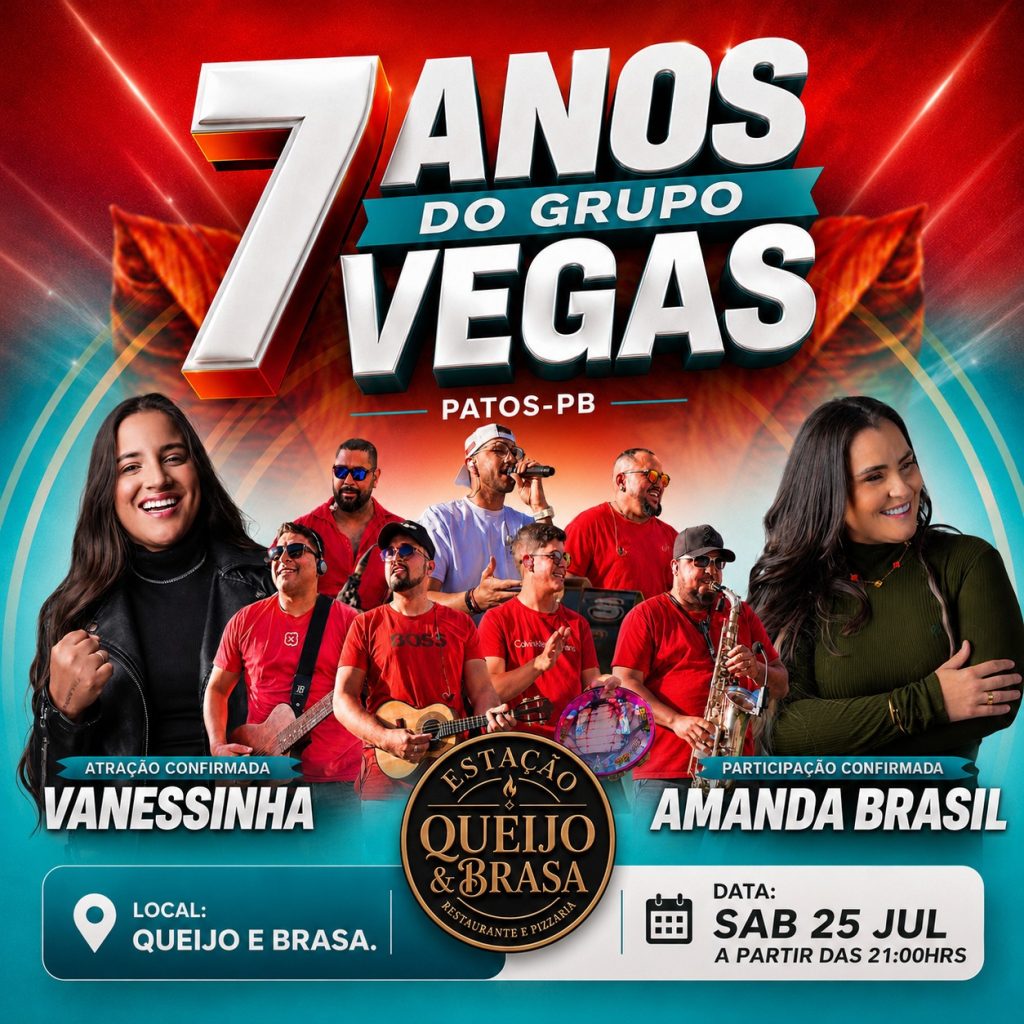 Grupo Vegas comemora 7 anos em grande estilo em Patos