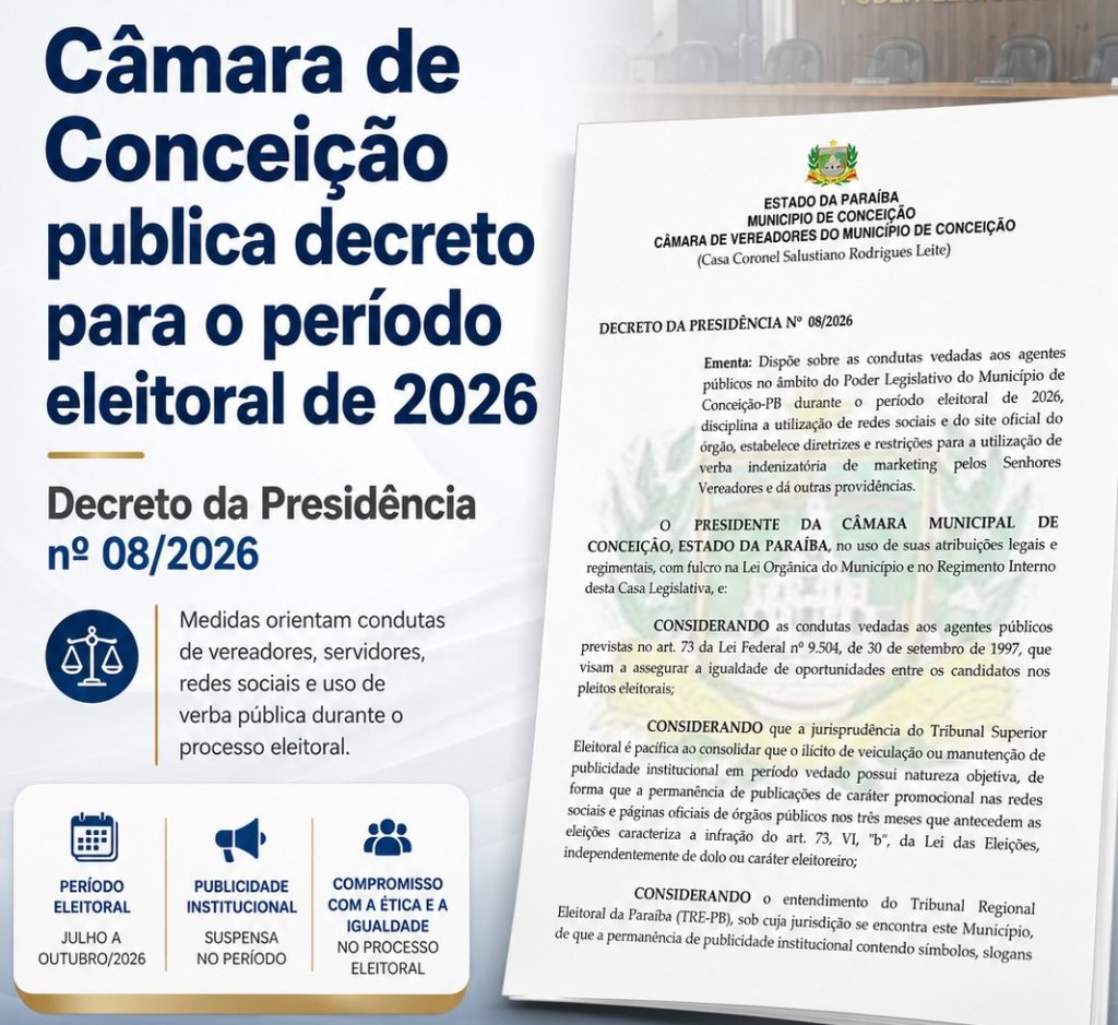 Câmara Municipal de Conceição estabelece orientações para o período eleitoral de 2026