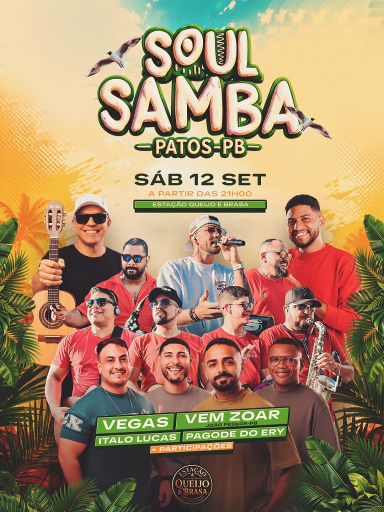 Soul Samba confirma atrações para noite de samba e pagode em Patos