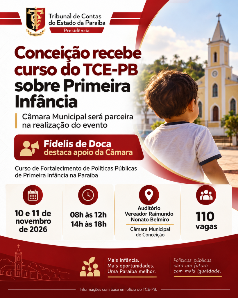 Fidelis de Doca destaca parceria da Câmara de Conceição em curso do TCE-PB sobre Primeira Infância
